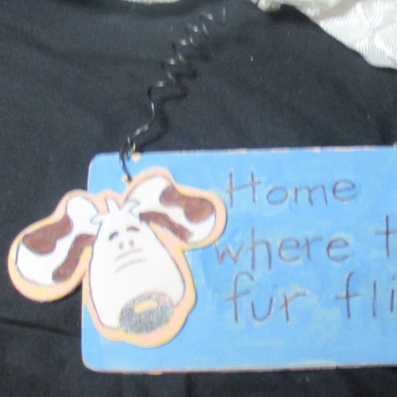 NWT Home is where the fur flies sign - Picture 5 of 8